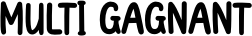 multigagnant